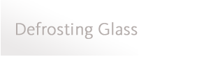 Defrosting Glass